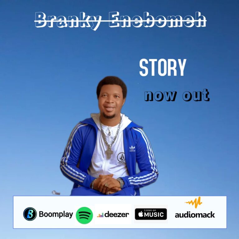 STORY by BRANKY ENEBOMEH | Free Download on 9jaflix.net