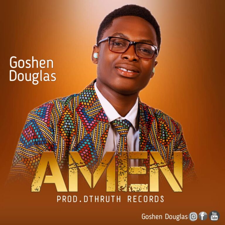 Goshen Douglas – Amen.mp3 | Free Download on 9jaflix.net