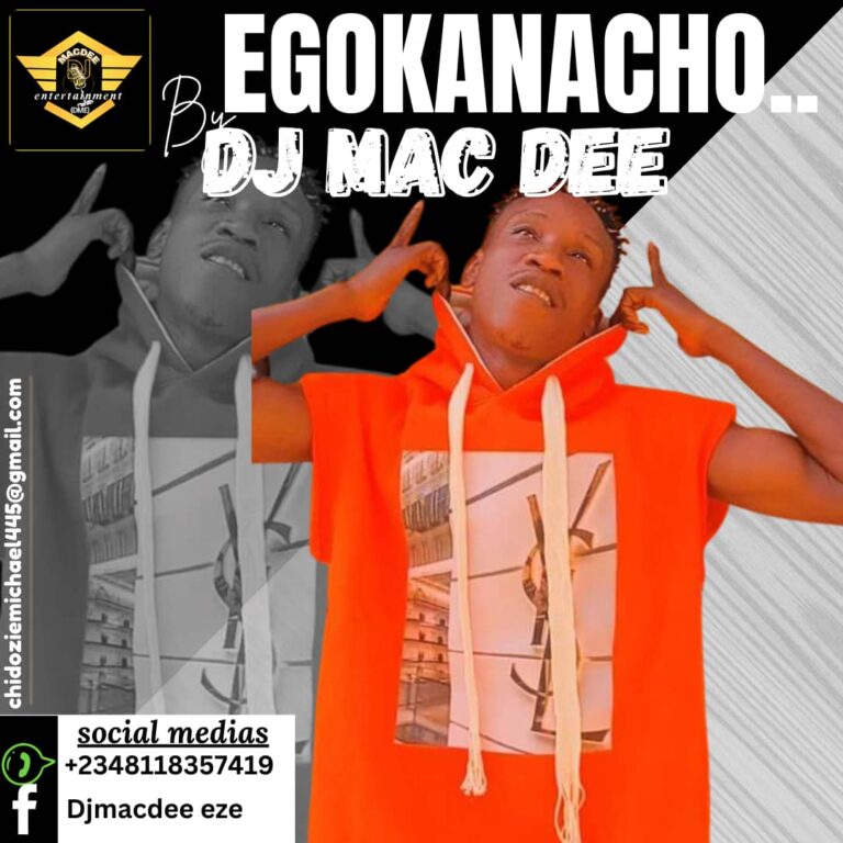 Mac Dee ft young xent – Egokanacho.mp3 | Free Download on 9jaflix.net